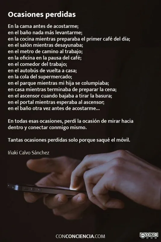 Tantas ocasiones perdidas solo porque que saqué el móvil.